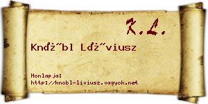 Knöbl Líviusz névjegykártya